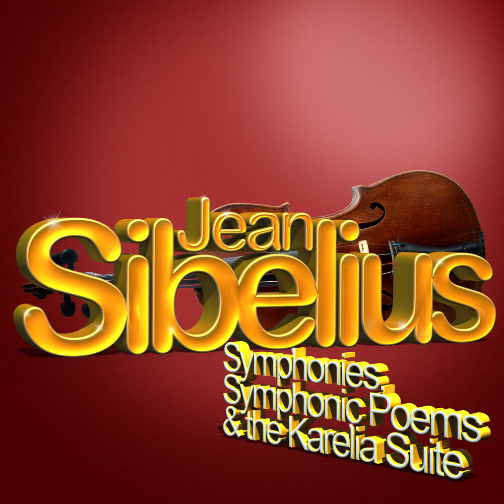 Picture of Jean Sibelius: Symphonies, Symphonic Poems & the Karelia Suite