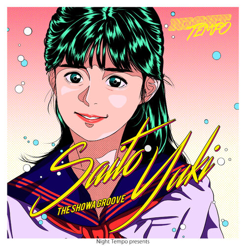 Night Tempo - Yuki Saito - Night Tempo Presents The Showa