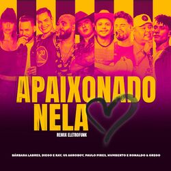 Cover of Apaixonado Nela (Remix Eletrofunk)
