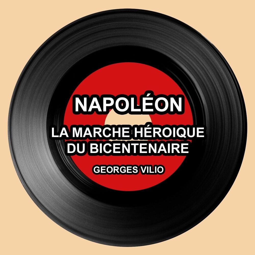 Picture of Napoléon : La marche héroïque du Bicentenaire
