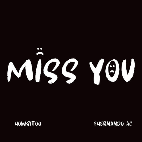 Miss You