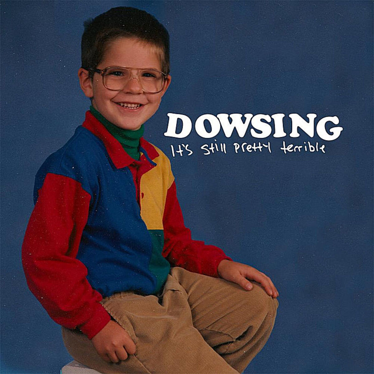 Album cover of It's Still Pretty Terrible