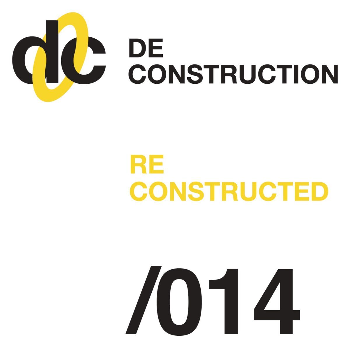 Album cover of Deconstruction Reconstructed 014