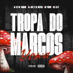 Cover of Tropa do Marcos Yowa