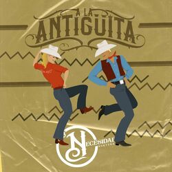 Cover of A La Antigüita