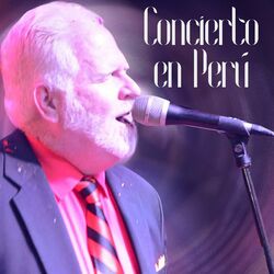Cover of Concierto en Perú (En Vivo)
