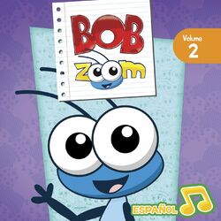 Cover of Bob Zoom, Vol. 2: Español