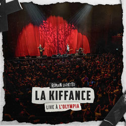 Cover La Kiffance (Live à l'Olympia) - Romain Ughetto