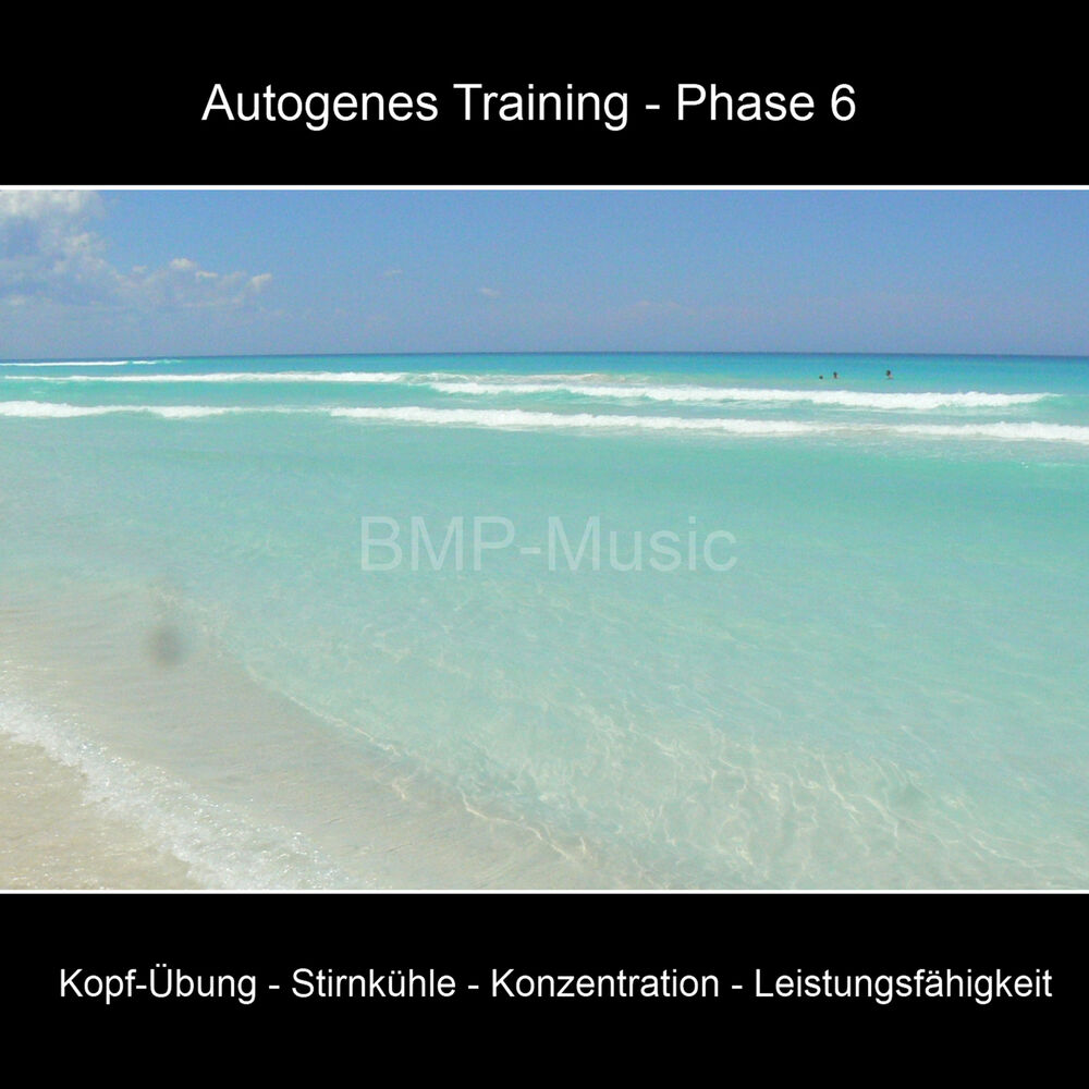 Picture of Autogenes Training, Phase 6: Kopf-Übung, Stirnkühle, Konzentration, Leistungsfähigkeit