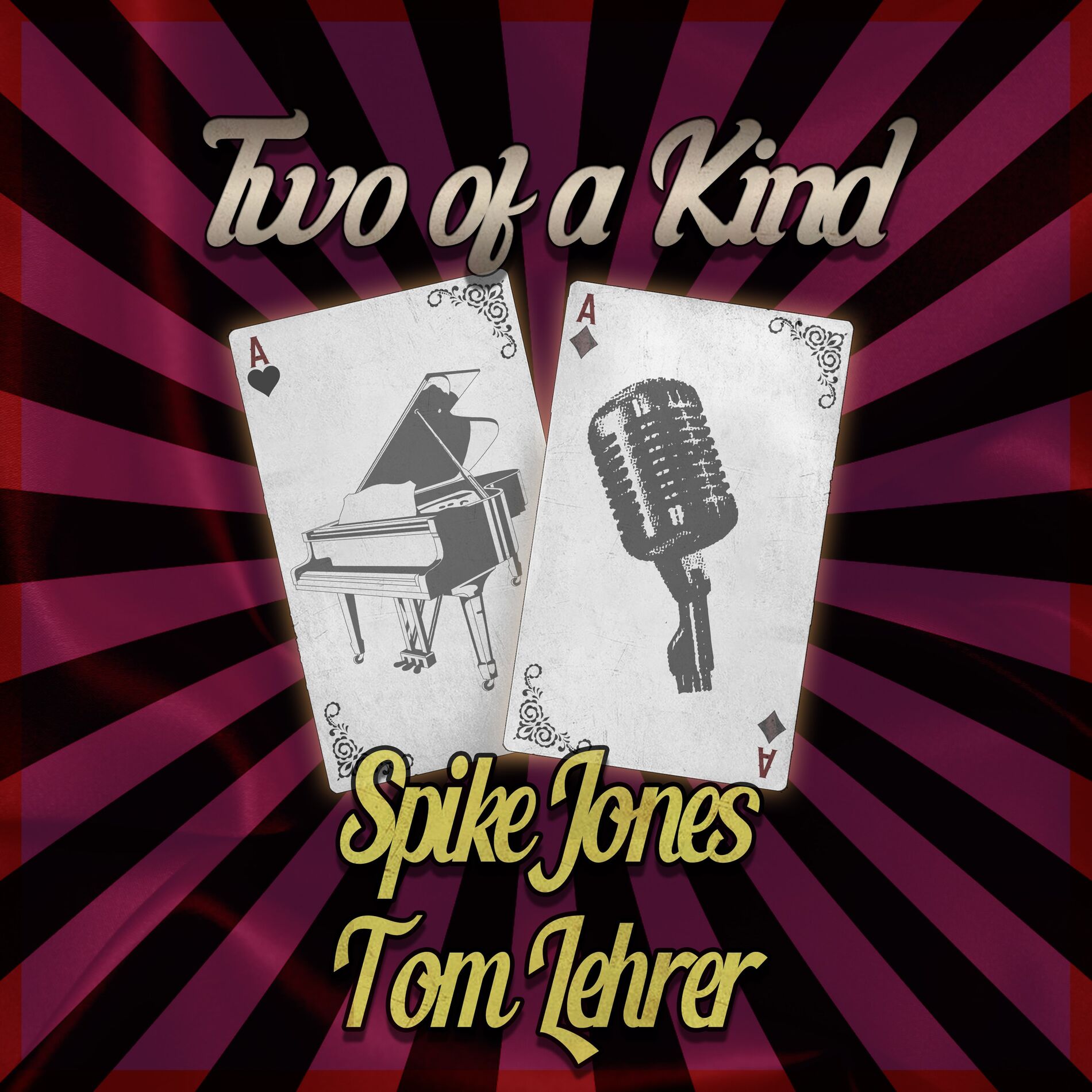 Album cover of Two of a Kind: Spike Jones & Tom Lehrer