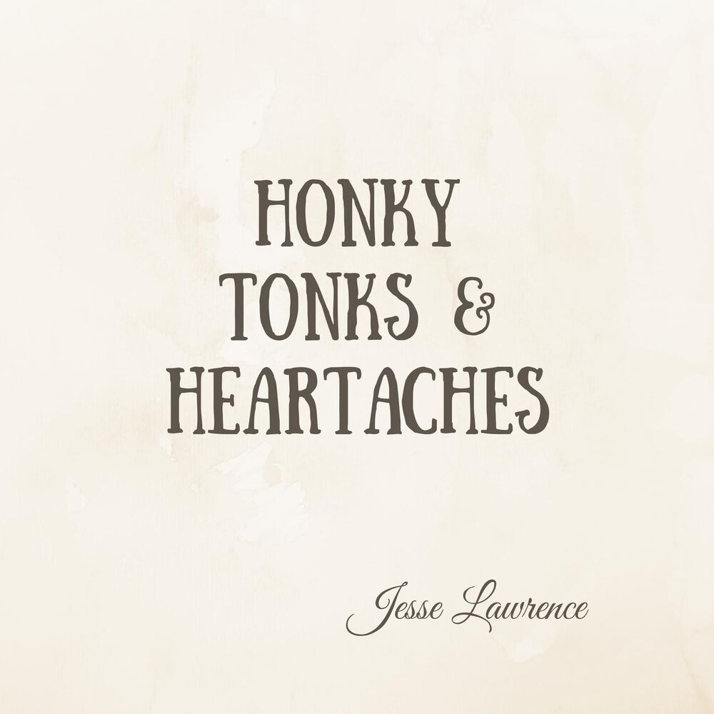 Picture of Honky Tonks & Heartaches
