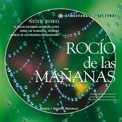 Cover of Atmosferas Naturales - Rocio de las Mananas