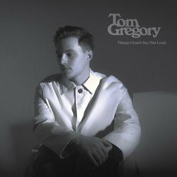 Cover of Things I Can’t Say Out Loud