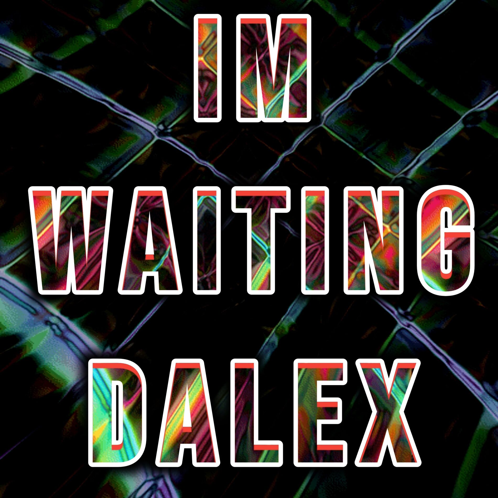 Album cover of Im Waiting DALEX