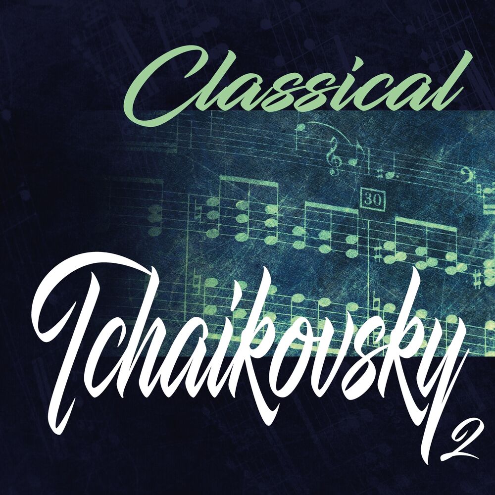 Picture of Classical Tchaikovsky 2