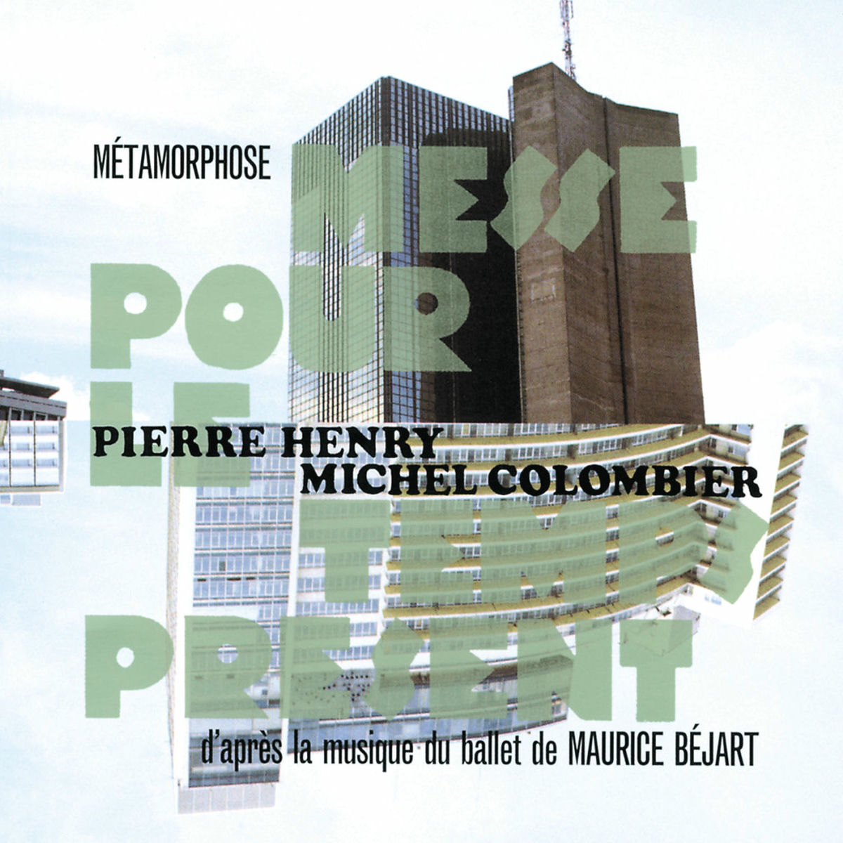 Album cover of Pierre Henry - Métamorphose-Messe pour le temps présent