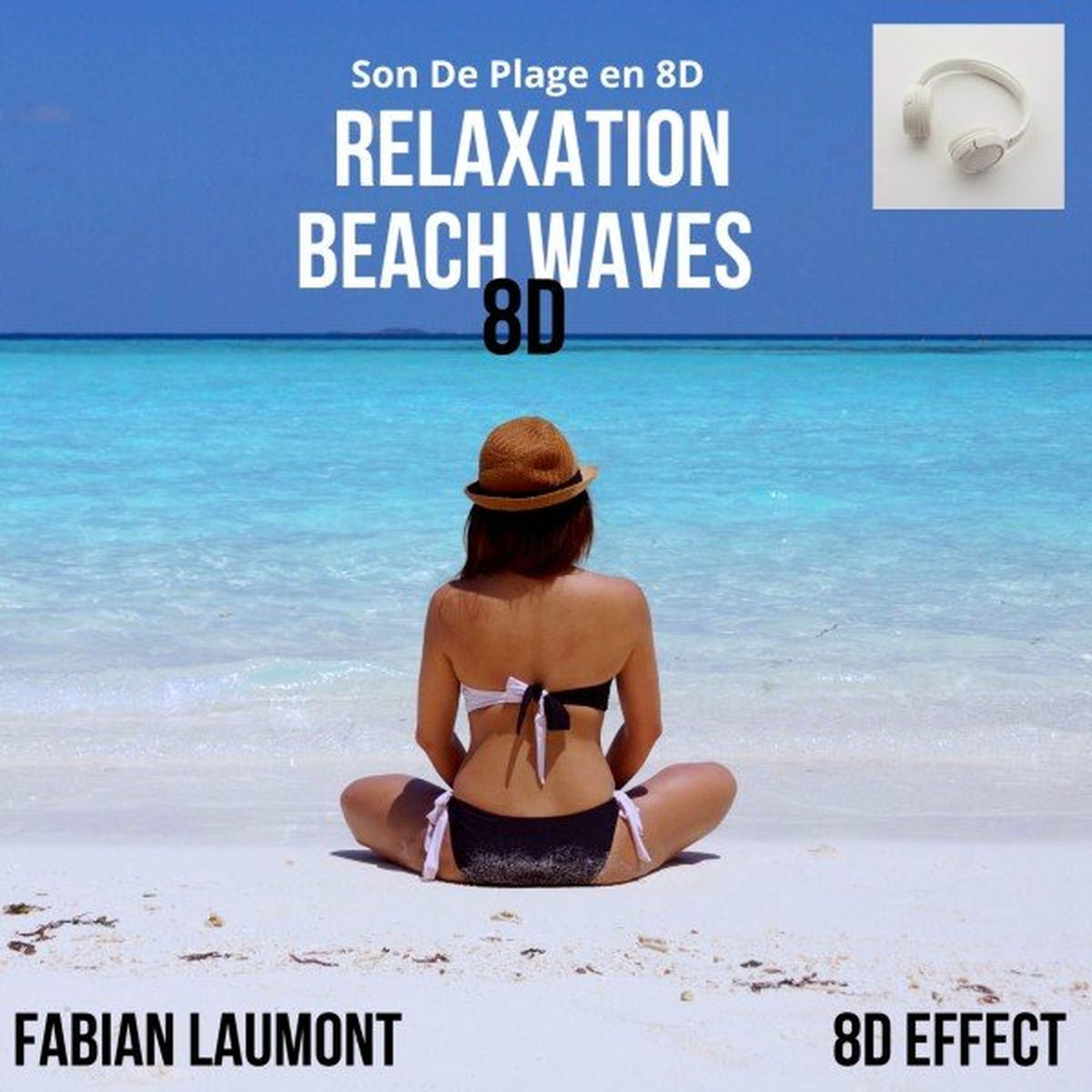 Album cover of Relaxation Beach Waves 8D (Son De Plage en 8D)