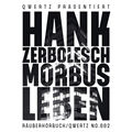 Morbus Leben (R&auml;uberh&ouml;rbuch/002)