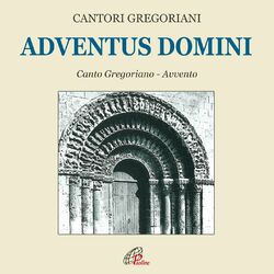 Cover of Adventus Domini (Canto gregoriano)