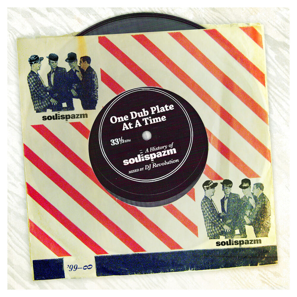 Picture of One Dub Plate At A Time: A History of Soulspazm (Mixed by DJ Revolution)