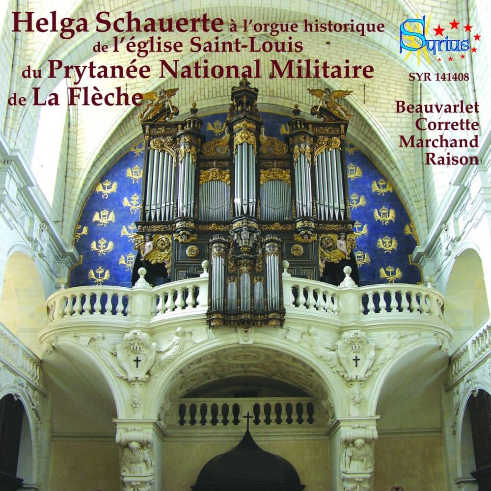 Picture of Correte, Charpentier, Raison: L’orgue historique de l’église Saint-Louis du Prytanée National Militaire de La Flèche