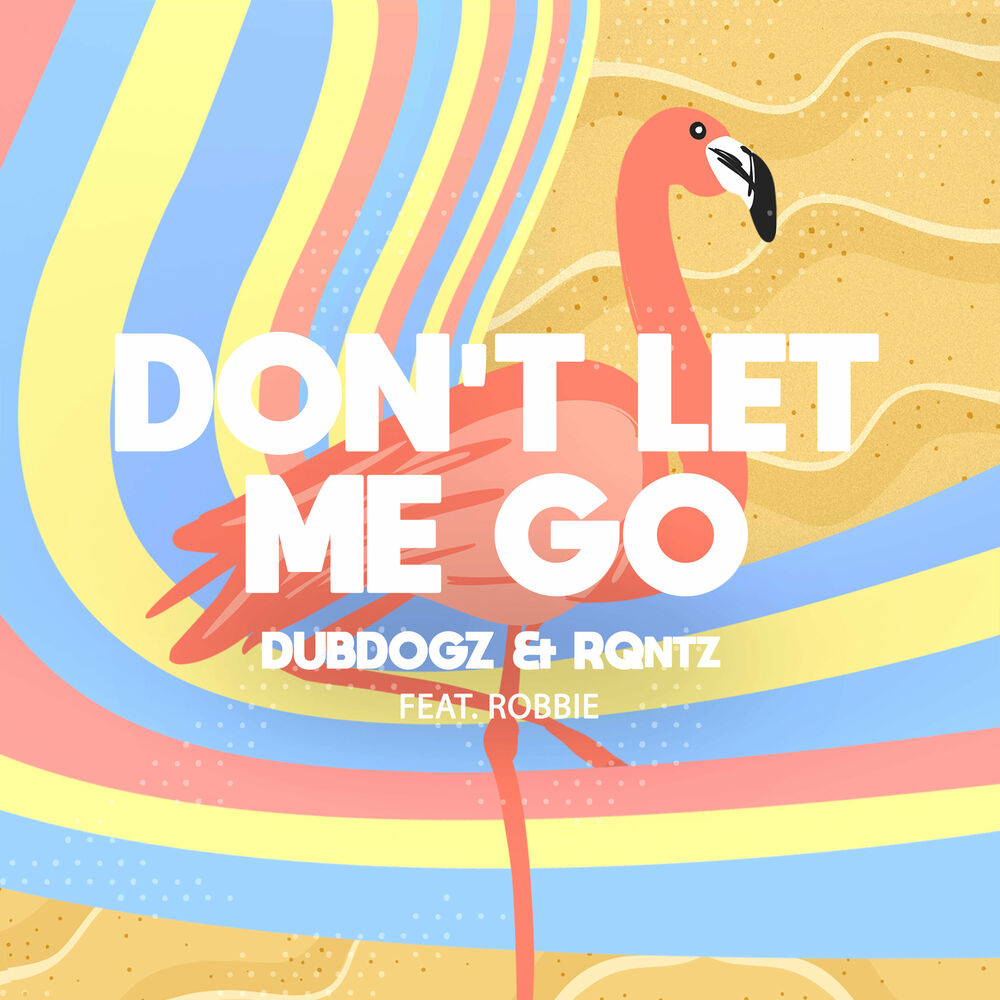 Picture of Don't Let Me Go (Remake)