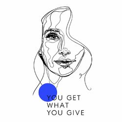 Cover of You Get What You Give