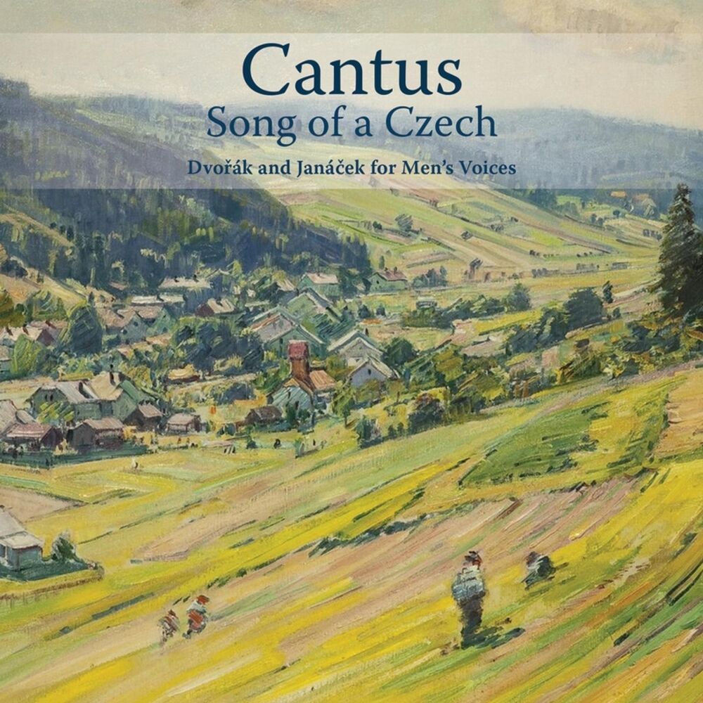 Picture of Song of a Czech: Dvorak and Janacek for Men's Voices