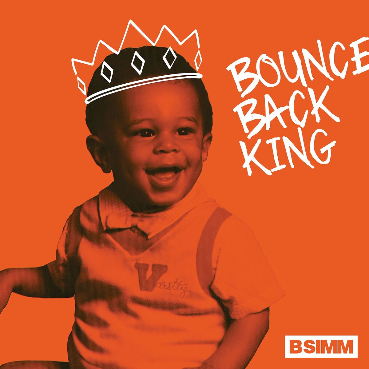 Album cover of Bounce Back King