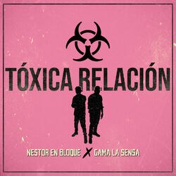 Cover of Tóxica Relación