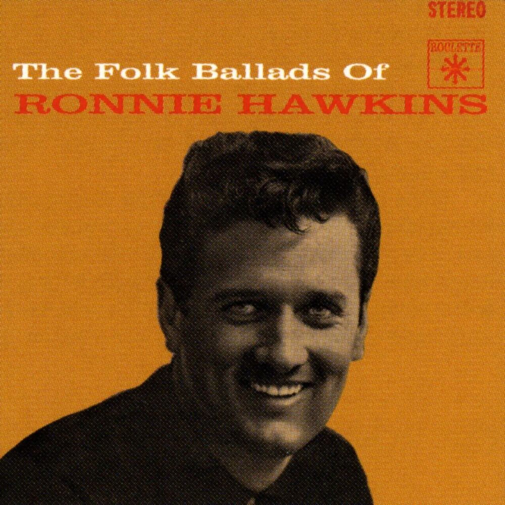 Picture of The Folk Ballads Of Ronnie Hawkins