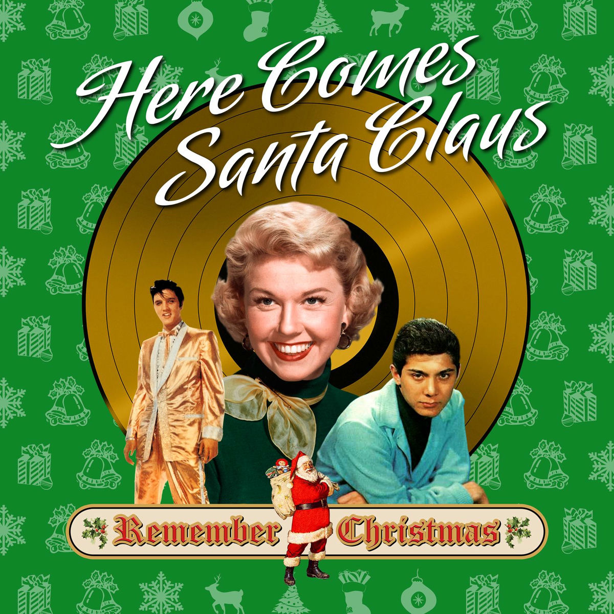 Album cover of Here Comes Santa Claus (Remember Christmas)