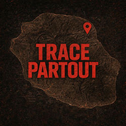 Trace Partout (feat. RyckThug laskgang)