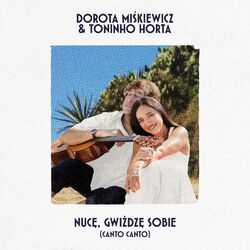 Cover of Nucę, gwiżdżę sobie (Canto Canto)