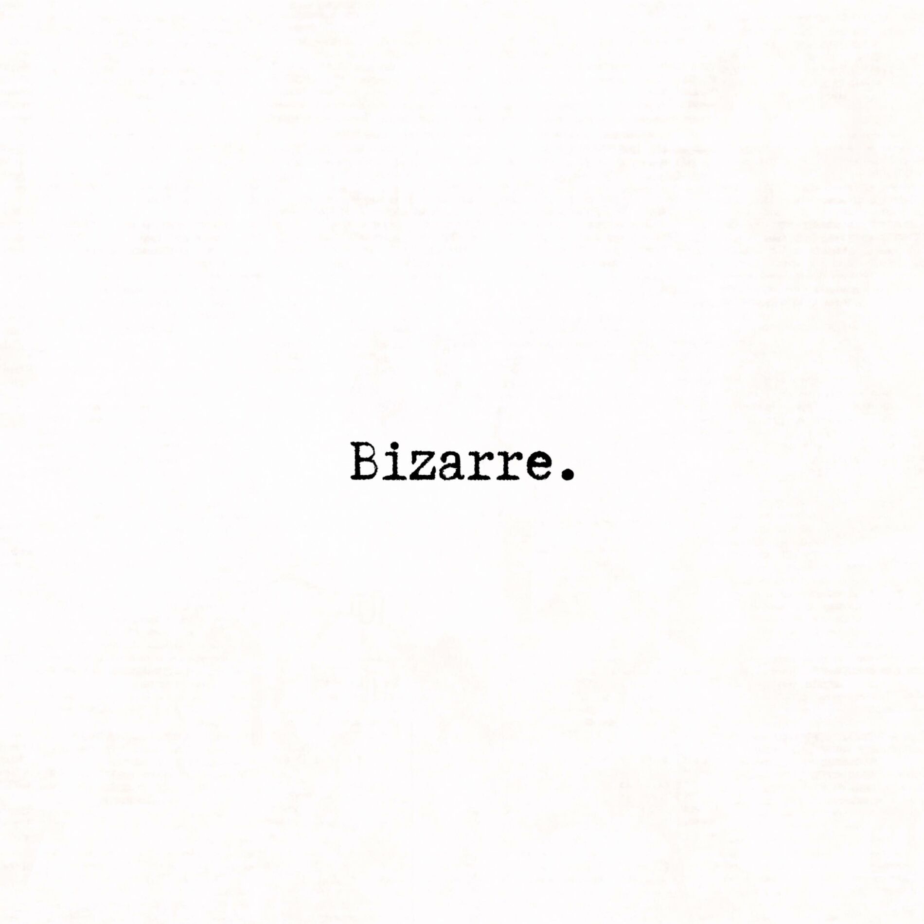 Album cover of Bizarre