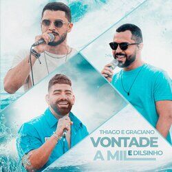 Cover of Vontade a Mil (Ao Vivo)