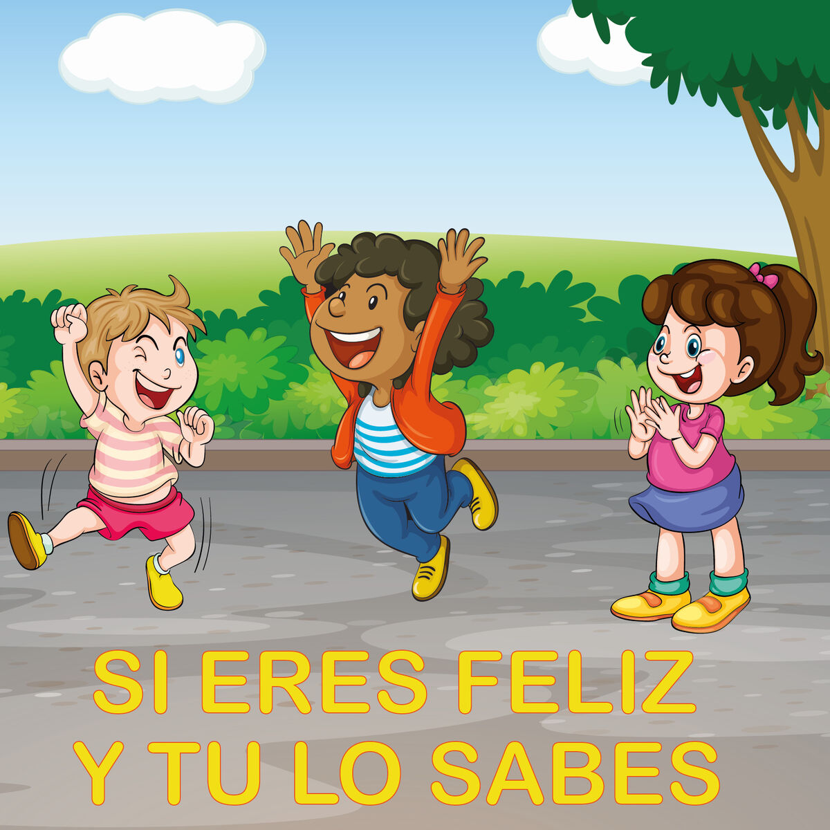 Album cover of Si eres feliz y lo sabes
