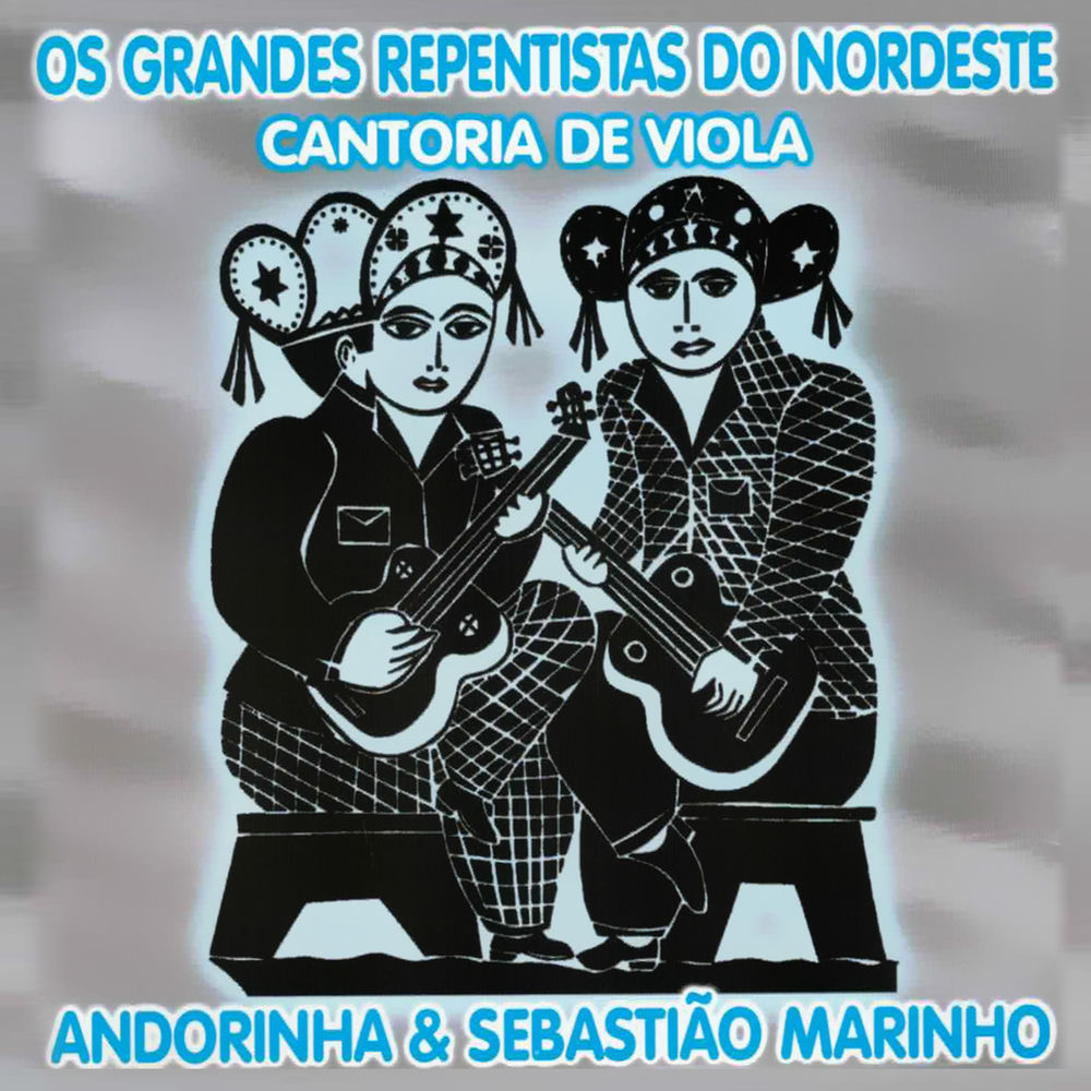 OS GRANDES REPENTISTAS DO NORDESTE - VOL. 08 - CANTORIA DE VIOLA