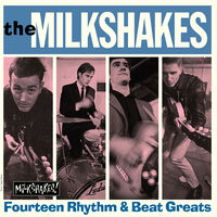 The Milkshakes: albums, songs, concerts | Deezer