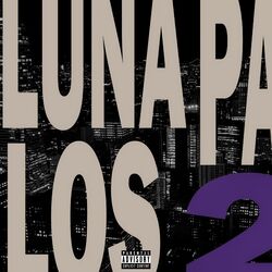 Cover of Luna Pa los 2
