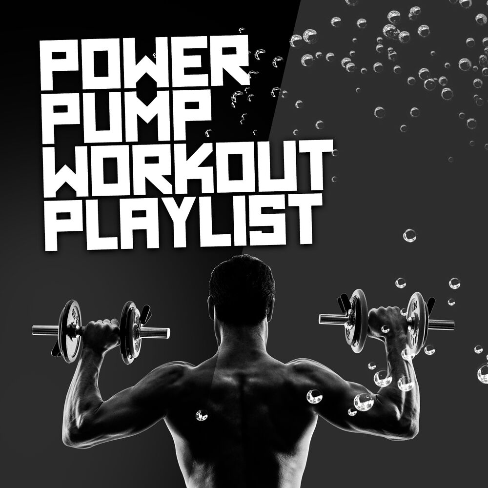Picture of Power Pump Workout Playlist