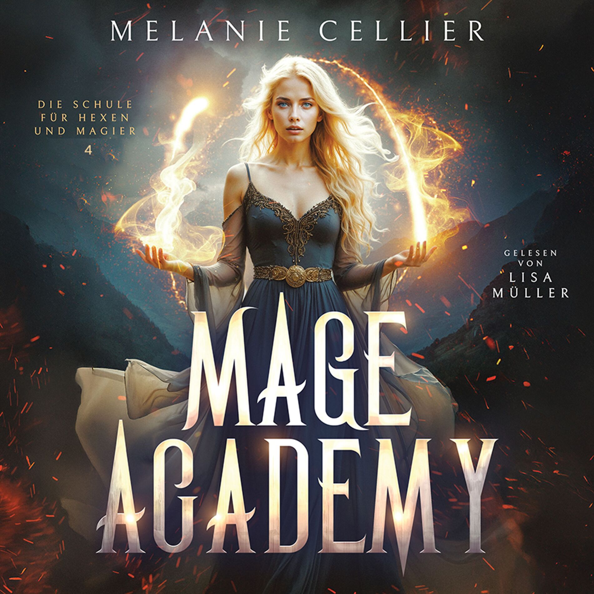 Album cover of Mage Academy 4 - Die Schule der Hexen und Magier