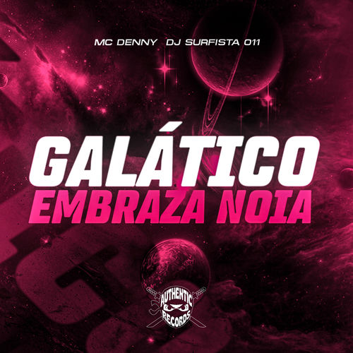 Galático Embraza Noia