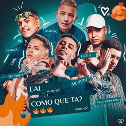 Cover of Eai Como Que Ta?