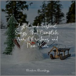 Cover of Joyful and Festival Songs That Complete Your Christmas and New Year