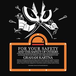 Cover of For Your Safety And The Safety Of Others