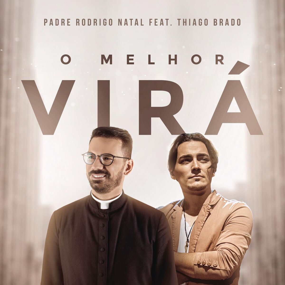 Album cover of O Melhor Virá (feat. Thiago Brado)