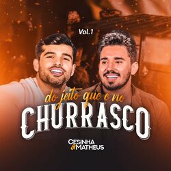 Cover of Do Jeito Que É no Churrasco, Vol. 1
