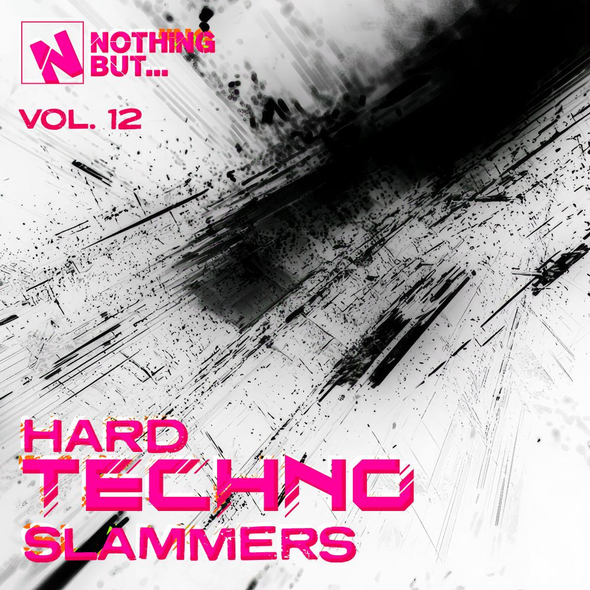 Album cover of Nothing But... Hard Techno Slammers, Vol. 12