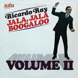 Cover of Jala, Jala, Boogaloo, Vol. II